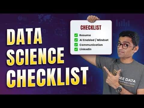 Data Scientist Job-Ready Checklist: Know Where You Stand! 🚀🚀 thumbnail