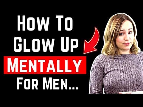 How To Glow Up Mentally - Self Improvement & Personal Growth (Backed By Science) thumbnail