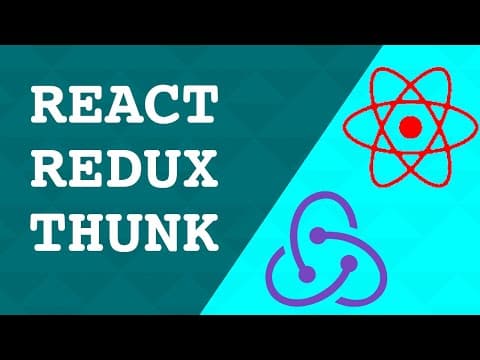 How to use Redux and Redux Thunk with React Tutorial thumbnail