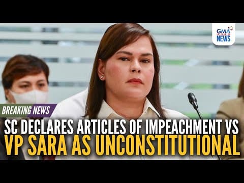 SC declares Articles of Impeachment vs. Sara Duterte unconstitutional | GMA Integrated News thumbnail