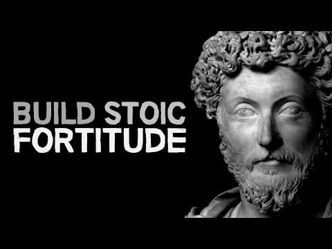 How to Build Stoic Fortitude and Overcome Adversity thumbnail