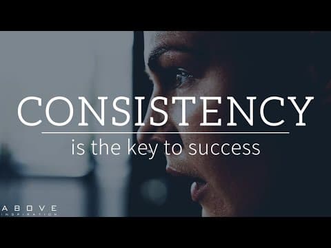 Why Is Consistency Key to Achieving Success? thumbnail