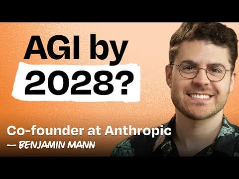 Anthropic co-founder: AGI predictions, leaving OpenAI, what keeps him up at night | Ben Mann thumbnail