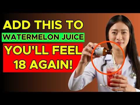 Add THIS to Your Watermelon Juice to Boost Male Performance Naturally (Men Over 50 Must Watch!) thumbnail