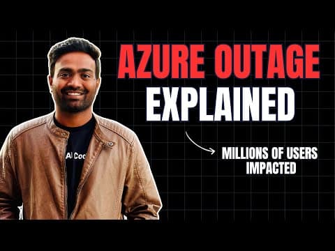 Microsoft Azure global outage explained in simple words thumbnail