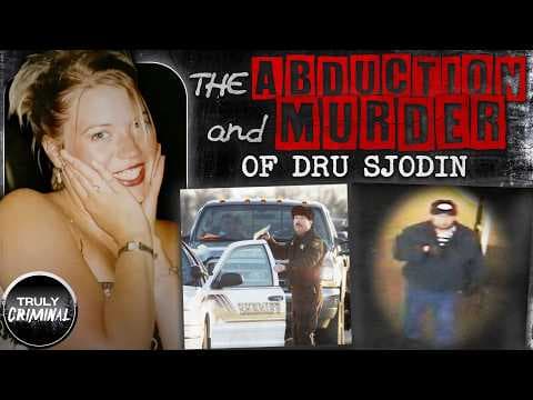 The Abduction And Murder Of Dru Sjodin thumbnail
