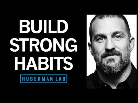 The Science of Making & Breaking Habits | Huberman Lab Podcast #53 thumbnail