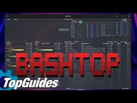 What Is BashTop and How Does It Enhance System Monitoring? thumbnail
