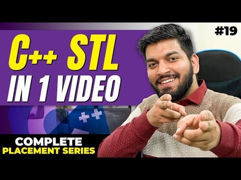 Lecture19: C++ STL in 1 Video (Re-Uploaded) thumbnail