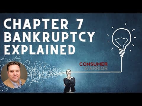 Bankruptcy Chapter 7 Explained (2021) thumbnail