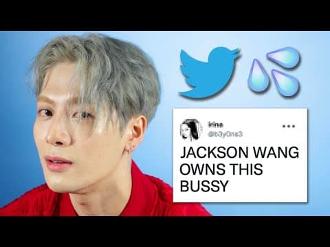 Jackson Wang Reads Thirst Tweets thumbnail