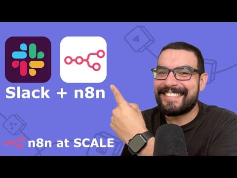 n8n at Scale - Episode 1: Unlocking Slack's Potential with n8n Automation thumbnail