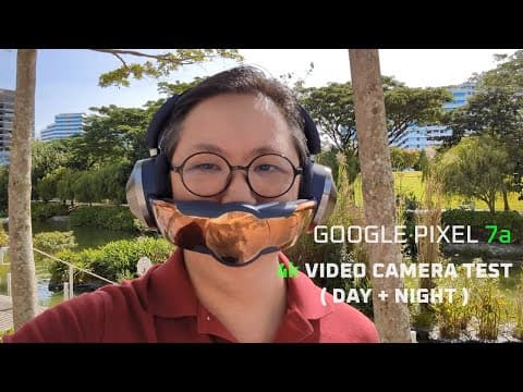 How Good is the Pixel 7a Camera in Day and Night Conditions? thumbnail