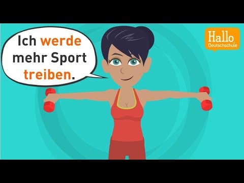 Deutsch lernen | Das nehme ich mir vor! | Grammatik: Infinitivsätze, Futur, Perfekt thumbnail