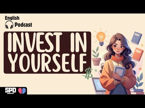 Invest in Yourself – Small Daily Habits That Transform Your English (B1) thumbnail