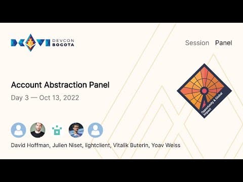 Account Abstraction Panel | Devcon Bogotá thumbnail