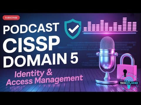 CISSP Domain 5: Identity and Access Management (IAM) Explained 2026 (NEW) thumbnail