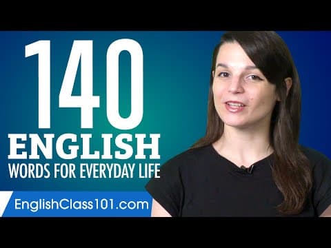 140 English Words for Everyday Life - Basic Vocabulary #7 thumbnail