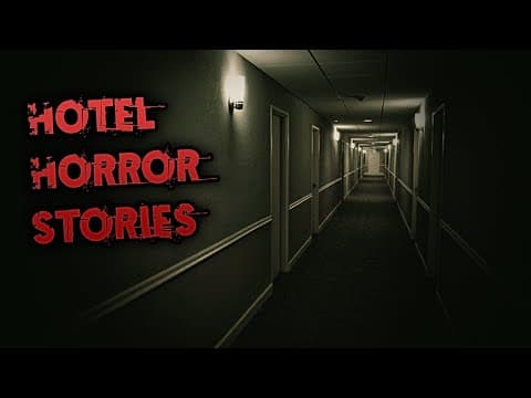 3 Disturbing True Hotel Horror Stories thumbnail