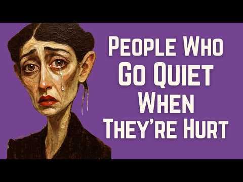The Psychology of People Who Go Quiet When They’re Hurt thumbnail