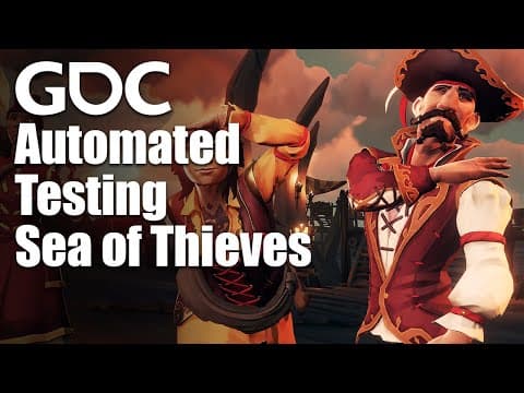How Does Automated Testing Improve Gameplay in Sea of Thieves? thumbnail