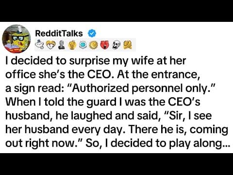 I decided to surprise my wife at her office she’s the CEO. At the entrance, a sign read... thumbnail