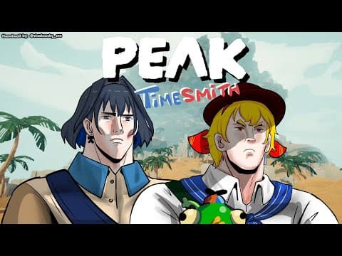 【PEAK】i trust my oWoWo cenpai so much【Timesmith】 thumbnail