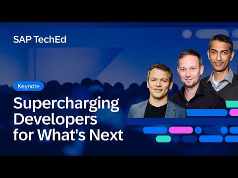 Keynote: How SAP is Supercharging Developers for What's Next | AI & Agents | SAP TechEd 2025 thumbnail