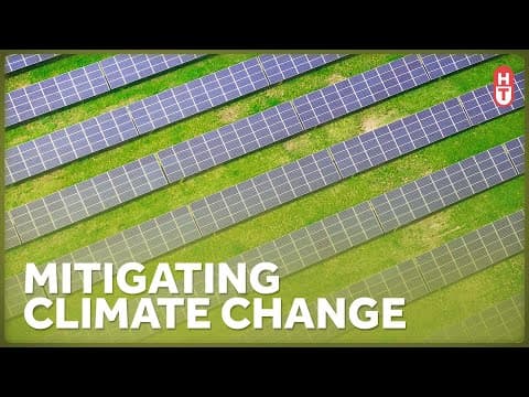 Ways We Can Mitigate Climate Change thumbnail