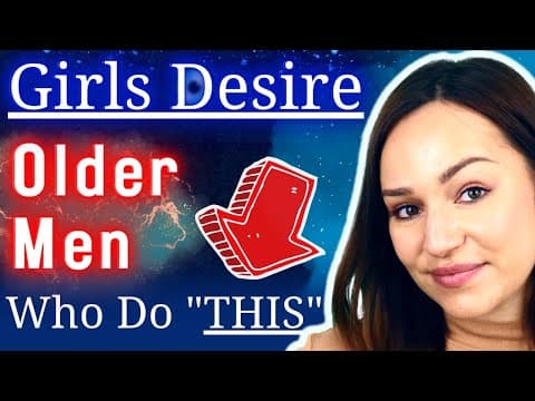 Older Men Don't Realise THIS Attracts Younger Women (Do THIS To Tempt Her) High Value Psychology thumbnail
