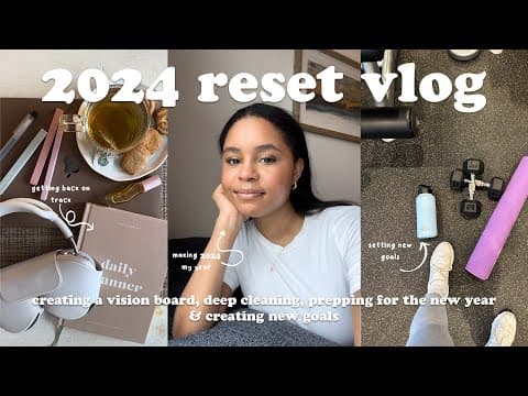 2024 reset vlog 🎧🌷✨ creating a vision board, making resolutions and goals for the future thumbnail