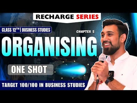 Recharge Chapter 5 | Organising | Class 12 | Business Studies | Boards 2025 thumbnail