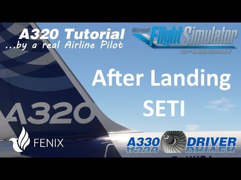 Airbus A320 Tutorial 16: After Landing and Taxi-In | Real Airbus Pilot thumbnail