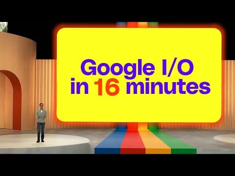 Google I/O 2023 keynote in 16 minutes thumbnail