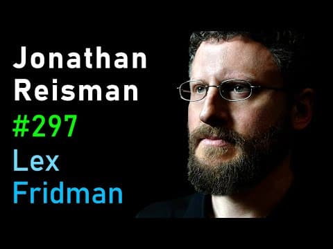 Jonathan Reisman: The Human Body - From Sex & Sperm to Hands & Heart | Lex Fridman Podcast #297 thumbnail