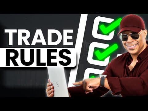 Rules for Confident Trade Entries thumbnail