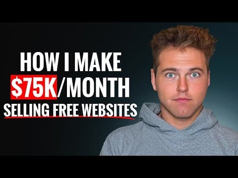 I make $75,000/month selling FREE websites thumbnail