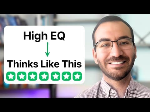 7 Ways People With High Emotional Intelligence Think Differently thumbnail