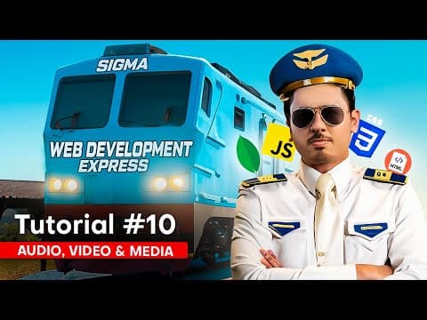 Video, Audio & Media in HTML | Sigma Web Development Course - Tutorial #10 thumbnail
