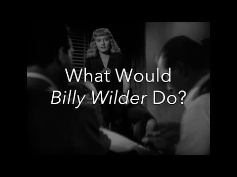 What Would Billy Wilder Do? thumbnail
