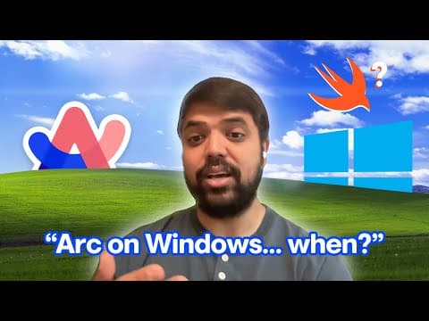 How we're building the Arc Browser Windows app with *Swift* thumbnail