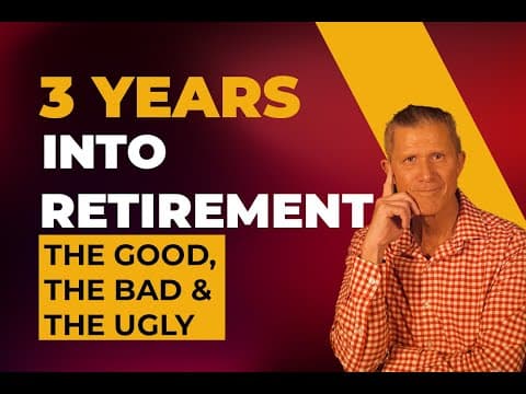 3 Years Into Retirement: What I Loved & What I Didn’t thumbnail