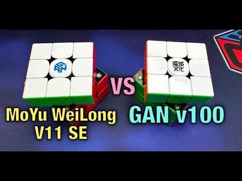 Gan v100 vs MoYu WeiLong v11 SE - Comparison thumbnail