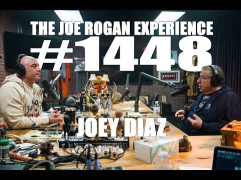 Joe Rogan Experience #1448 - Joey Diaz thumbnail