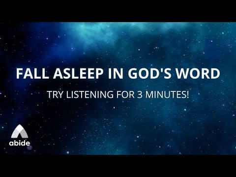 Fall Asleep In God's Word: Bible Stories for Sleep - Abide Meditation thumbnail