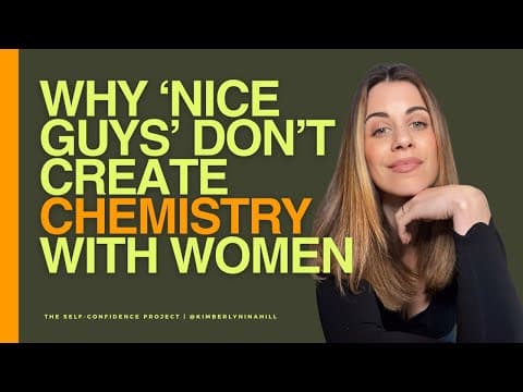 Why ‘Nice Guys’ Don’t Create Chemistry — The Truth About Leadership and Attraction thumbnail