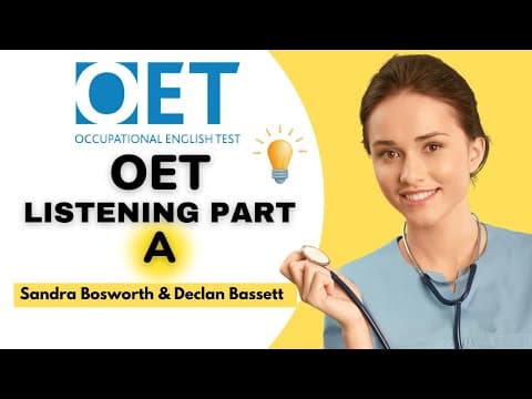 OET Listening Part A: Sample Practice Test | Sandra Bosworth & Declan Bassett thumbnail