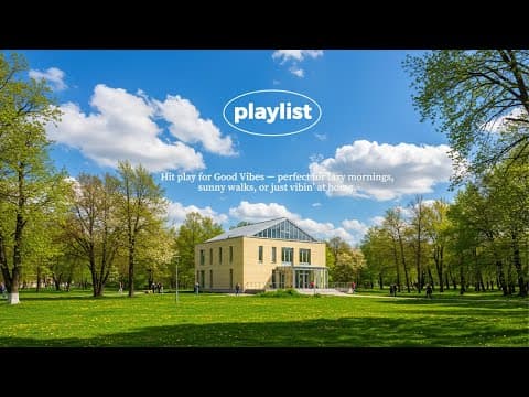 기분 좋은 하루를 만들어주는 플레이리스트 | ☀️🌿 𝗚𝗼𝗼𝗱 𝗩𝗶𝗯𝗲𝘀 ☁️ thumbnail