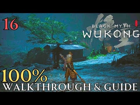 Black Myth Wukong 100% part 16 : Chapter 4 Webbed Hollow Walkthrough & Guide thumbnail