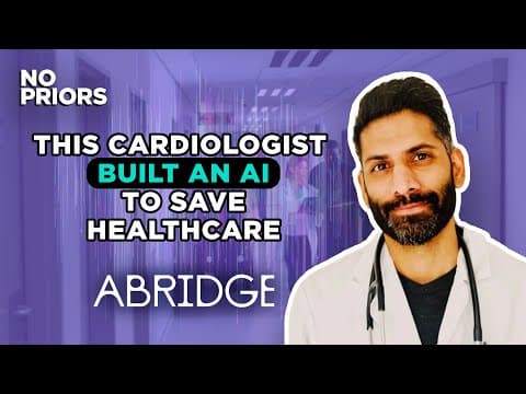 No Priors Ep. 108 | With Abridge Founder and CEO Shiv Rao, MD thumbnail